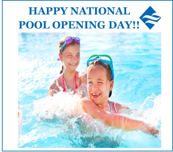 Saturday April 29th is National Pool Opening Day Pool Council